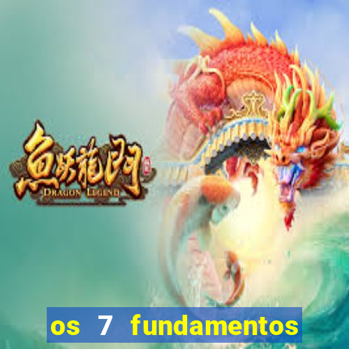 os 7 fundamentos da umbanda